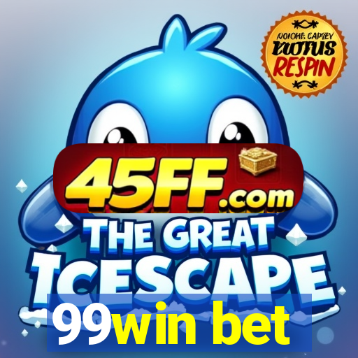 99win bet